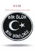 Nakış Patch Bir Ölür Bin Diriliriz thumbnail 5