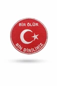 Nakış Patch Bir Ölür Bin Diriliriz thumbnail 4