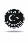 Nakış Patch Bir Ölür Bin Diriliriz thumbnail 6