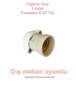 E-27 Yağmur Korumalı Porselen Duy IP65 E27 thumbnail 1