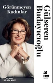 Görünmeyen Kadınlar GÜLSEREN BUDAYICIOĞLU thumbnail 2