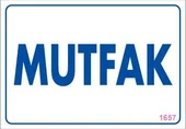 Mutfak Uyarı Levhası 17,5x25 KOD:1657 thumbnail 1