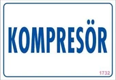 Kompresör Uyarı Levhası 17,5x25 KOD:1732 thumbnail 5