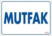 Mutfak Uyarı Levhası 17,5x25 KOD:1657 thumbnail 2
