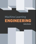 Machine Learning Engineering Andriy Burkov thumbnail 1