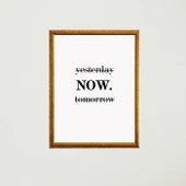 Now Çerçeveli Poster Tablo thumbnail 4