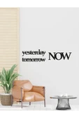 Yesterday, Now, Tomorrow Yazılı MDF Dekor Seti thumbnail 3