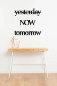 Yesterday, Now, Tomorrow Yazılı MDF Dekor Seti thumbnail 1