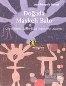 Doğada Maskeli Balo thumbnail 1