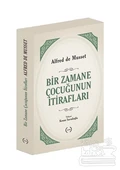 Bir Zamane Çocuğunun İtirafları thumbnail 1