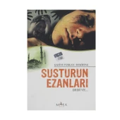 Susturun Ezanları Dedi Ve... thumbnail 1