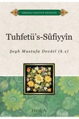 Tuhfetüs Sufiyyin | Şeyh Mustafa Devati thumbnail 2