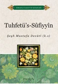 Tuhfetüs Sufiyyin | Şeyh Mustafa Devati thumbnail 1