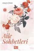 Aile Sohbetleri 2 | Hakan Öner thumbnail 2