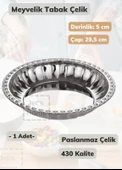 Çelik Meyvelik Tabak 29,5 cm Paslanmaz Çelik Tabak thumbnail 1
