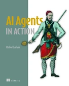AI Agents in Action: Build, orchestrate, and deploy autonomous multi-agent systems Micheal Lanham thumbnail 2