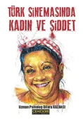 Türk Sinemasında Kadın ve Şiddet thumbnail 3