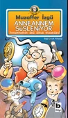 Anneannem Süsleniyor thumbnail 2