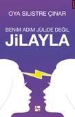 Benim Adım Jülide Değil Jilayla thumbnail 2