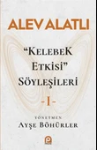 "Kelebek Etkisi" Söyleşileri 1 thumbnail 1