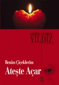 Benim Çiçeklerim Ateşte Açar thumbnail 1