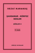 Şiirler 2 - Şahdamar - Körfez - Sesler thumbnail 3