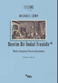 Devrim Bir İmdat Frenidir: Walter Benjamin Üzerine Denemeler thumbnail 1