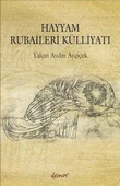 Hayyam Rubaileri Külliyatı thumbnail 1
