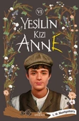 Yeşilin Kızı Anne 6 - Ciltli thumbnail 3