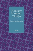 Hakikat, Hareket ve İnşa thumbnail 1