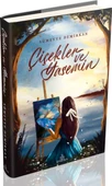 Çiçekler ve Yasemin (Ciltli) thumbnail 3