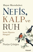 Nefis, Kalp ve Ruh thumbnail 1