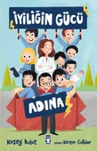 İyiliğin Gücü Adına thumbnail 1