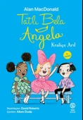 Tatlı Bela Angela - Kraliçe Arı thumbnail 1