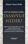 Mutlu Babaya Göre; Tasavvuf Nedir? thumbnail 3
