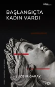 Başlangıçta Kadın Vardı thumbnail 2
