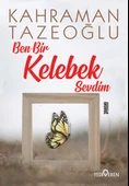 Ben Bir Kelebek Sevdim thumbnail 1