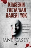 Kimsenin Freya'dan Haberi Yok thumbnail 3