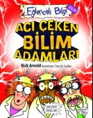 Eğlenceli Bilgi (Bilim) - Acı Çeken Bilim Adamları thumbnail 2