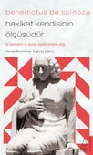 Benedictus de Spinoza-Hakikat Kendisinin Ölçüsüdür thumbnail 2