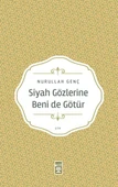 Siyah Gözlerine Beni De Götür thumbnail 1