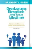 Olgunlaşmamış Ebeveynlerin Açtığı Yaraları İyileştirmek thumbnail 1