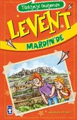 Levent Türkiye'yi Geziyorum - 01 Levent Mardinde thumbnail 1