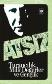 Turancılık, Milli Değerler ve Gençlik thumbnail 1