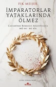İmparatorlar Yataklarında Ölmez thumbnail 2