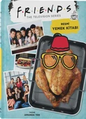 Friends: Resmi Yemek Kitabı (Ciltli) thumbnail 3