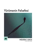 Yürümenin Felsefesi thumbnail 3