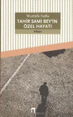 Tahir Sami Bey'in Özel Hayatı thumbnail 1