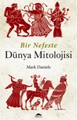 Bir Nefeste Dünya Mitolojisi thumbnail 3