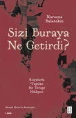 Sizi Buraya Ne Getirdi? thumbnail 2